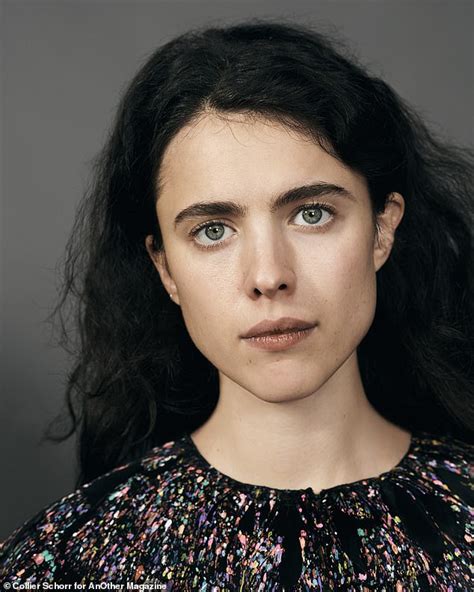 Margaret Qualley details the importance of 'taking up space' as .